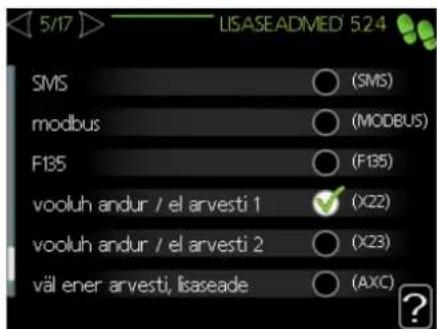 5/17 LISASEADMED 5.24 SMS ○ (SMS) modbus ○ (MODBUS) F135 ○ (F135) vooluh andur / el arvesti 1 ✓ (X22) vooluh andur / el arvesti 2 ○ (X23) väl ener arvesti, lisaseade ○ (AXC)