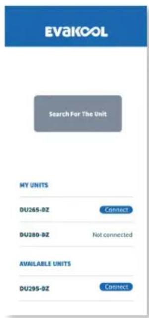 EVAKool Search For The Unit MY UNITS DU265-DZ Connect DU280-DZ Not connected AVAILABLE UNITS DU295-DZ Connect