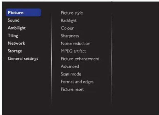 Picture Sound Ambilight Tiling Network Storage General settings Picture style Backlight Colour Sharpness Noise reduction MPEG artifact Picture enhancement Advanced Scan mode Format and edges Picture reset
