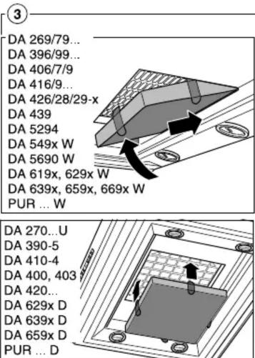 ③ DA 269/79... DA 396/99... DA 406/7/9 DA 416/9... DA 426/28/29-x DA 439 DA 5294 DA 549x W DA 5690 W DA 619x, 629x W DA 639x, 659x, 669x W PUR ... W DA 270... U DA 390-5 DA 410-4 DA 400, 403 DA 420... DA 629x D DA 639x D DA 659x D PUR ... D