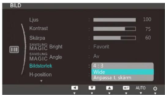 BILD Ljus: 100 Kontrast: 75 Skärpa: 60 SAMSUNG MAGIC Bright: Favorit SAMSUNG MAGIC Angle: Av Bildstorlek: 4:3 H-position: Wide Anpassa I. skärm