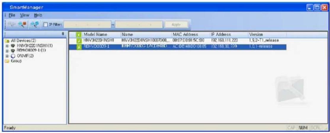 SmartManager File View Help IP Filter: Apply All Devices(2) HNV3H22D1NSH1(1) RDHD0009-1 (1) ONVIF(2) Group Model Name Name MAC Address IP Address Version HNV3H22D1NSH10007080... 08:07:08:01:5C:80 192.168.1T1.220 1,9,2-T1_release REHV00009-1 REHV0009-1/ACDE-RSD... ACDE48.00108:65 192.168.30.220 1.0.1…