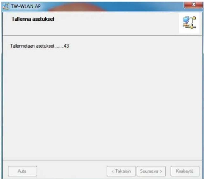 TW-WLAN AP Tallenna asetukset Tallennetaan asetukset......43 Auto < Takaisin Seuraava > Keskeyta