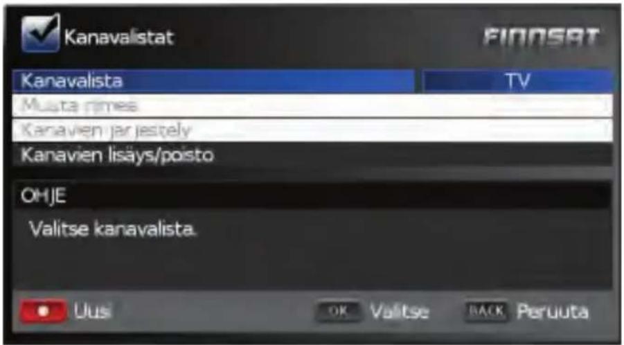 Kanavalistat Kanavalista TV Muuta nimes Kanavien jar jestely Kanavien lisäys/poisto OHJE Valitse kanavalista. Uusi OK Valtse BACK Peruuta