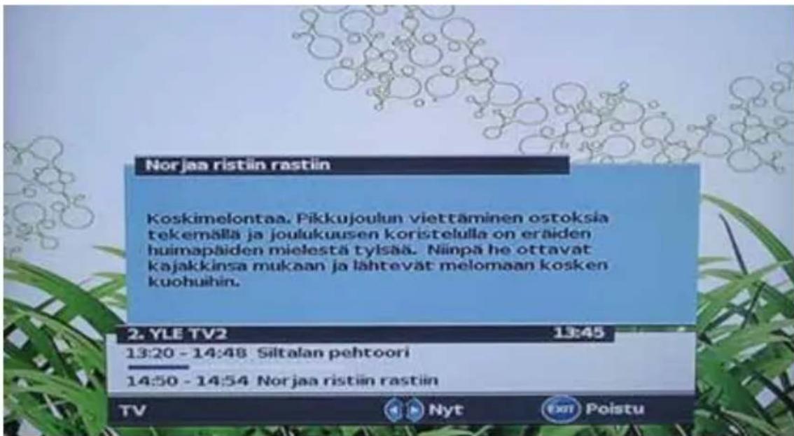 Nor jaa ristiin rastiin Koskimelontaa. Pikkujoulun viettäminen ostoksia tekemälla ja joulukuusen koristelulla on eraiden huimapäiden mielestä tyisää. Niinpä he ottavat kajakkinsa mukaan ja lähtevät melomaan kosken kuohuihin. 2. YLE TV2 13:45 13:20 - 14:48 Siltalan pehtoori 14:50 - 14:54 Nor jaa ristiin rastiin TV Nyt Exn Poistu