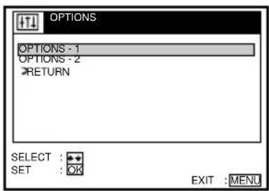 OPTIONS OPTIONS - 1 OPTIONS - 2 RETURN SELECT : SET : OK EXIT : MENS