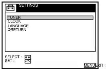 SETTINGS TUNER CLOCK LANGUAGE RETURN SELECT : SET : OK MENU EXIT :