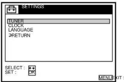SETTINGS TUNER CLOCK LANGUAGE RETURN SELECT: SET: OK MENU EXIT: