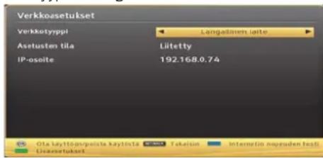 Verkkosetukset Verkkotyppl Langelinen iöite Asetusten tila Liitetty IP-osite 192.168.0.74 Ota layttogsvpista kaytista Takalisin Intermetin napeuden testi Graasetukset