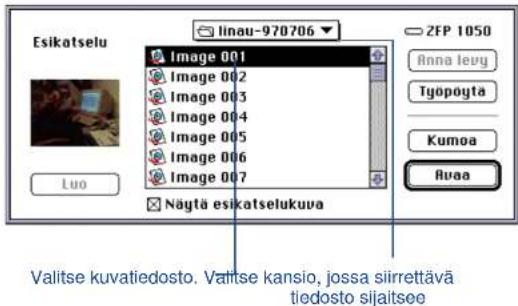 Eskatselu Luo lnau-970706 Image 001 Image 002 Image 003 Image 004 Image 005 Image 006 Image 007 Näytä esikatselukuva ZFP 1050 Anna levy Työpöytä Kumoa Rvaa Valitse kuvatiedosto. Valitse kansio, jossa siirrettävä tiedosto sijaitsee