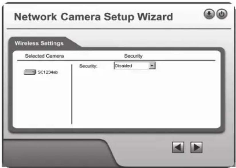 Network Camera Setup Wizard Wireless Settings Selected Camera Security SC1234ab Security: Disabled