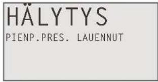 HÄLYTYS PIENP.PRES. LAUENNUT