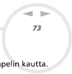 73 pelin kautta.