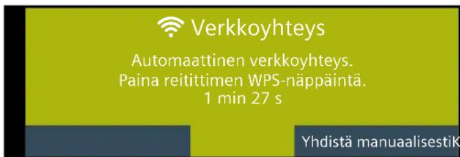 Verkkoyhteys Automaattinen verkkoyhteys. Paina reitittimen WPS-näppäintä. 1 min 27 s Yhdistä manuaalisestiK