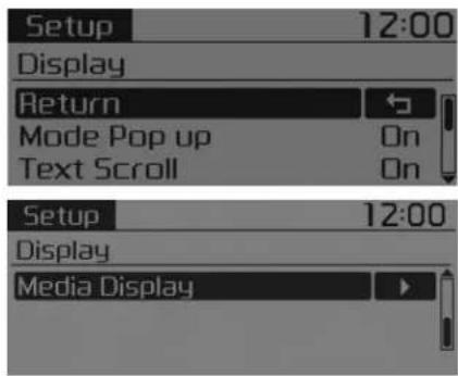 Setup 12:00 Display Return Mode Pop up On Text Scroll On Setup 12:00 Display Media Display