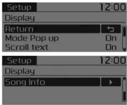 Setup 12:00 Display Return Mode Pop up On Scroll text On Setup 12:00 Display Song Info