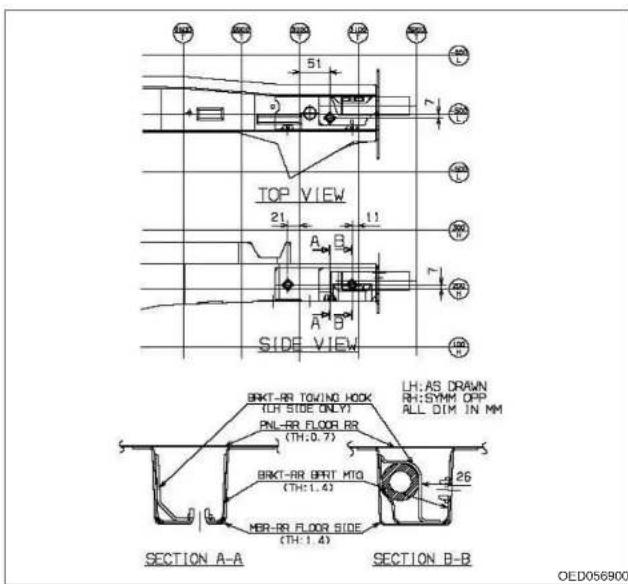 TOP VIEW 21 11 A B A B SIDE VIEW BRKT-RR TOWING HOOK (LH SIDE ONLY) PNL-RR FLOOR RR (TH:0.7) BRKT-RR BRIT MTQ (TH:1.4) MRR-RR FLOOR SIDE (TH:1.4) LH:AS DRAWN RH:SYMM OPP ALL DIM IN MM 26 SECTION A-A SECTION B-B OED056900