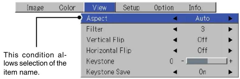 Image Color View Setup Option Info. Aspect Auto Filter 3 Vertical Flip Off Horizontal Flip Off Keystone 0 - + Keystone Save On This condition allows selection of the item name.