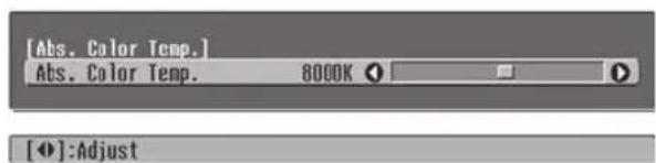 [Abs. Color Temp.] Abs. Color Temp. 8000K [◀]:Adjust