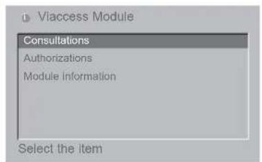 Viaccess Module Consultations Authorizations Module information Select the item
