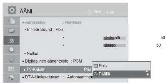 ÄÄNI • Aariasetus : Normaa • Infinite Sound : Pois • Diskantti • Basso • Nollaa • Digitaalinen äänentoisto : PCM • TV-Kaiutin : Päälää • DTV-ääniasetukset : Automaattinen Pois Päälää