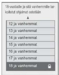 18-vuotaille ja sitä vanhemmille tar- koitetut ohjolmat ostotään 12 ja vanhemmat 13 ja vanhemmat 14 ja vanhemmat 15 ja vanhemmat 16 ja vanhemmat 17 ja vanhemmat 18 ja vanhemmat