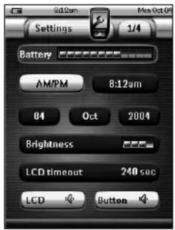 Settings Battery AM/PM 8:12am 04 Oct 2004 Brightness LCD timeout 240 sec LCD Button