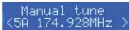 Manual tune <5A 174.928MHz >