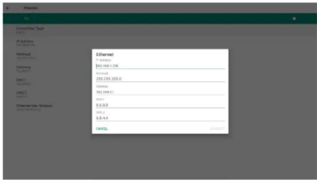 Ethernet Convection Type IP Address 192.168.1.CIR. Gateway 255.155.255.0 Gateway 192.168.1.1 Net 1 8.8.8.0 Net 2 8.8.4.4 CANCEL