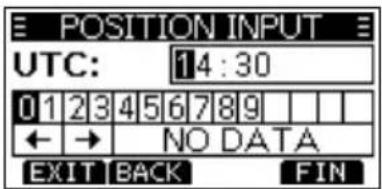 POSITION INPUT UTC: 14:30 0 1 2 3 4 5 6 7 8 9 ← → NO DATA EXIT BACK FIN