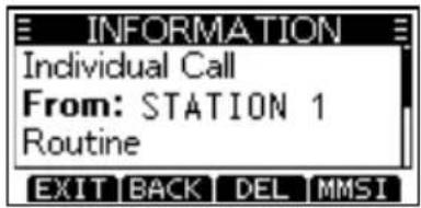 INFORMATION Individual Call From: STATION 1 Routine EXIT BACK DEL MMSI
