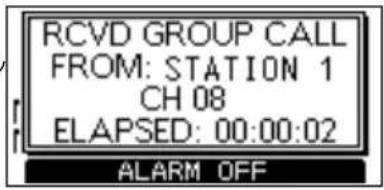 RCVD GROUP CALL FROM: STATION 1 CH 08 ELAPSED: 00:00:02 ALARM OFF