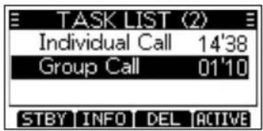 TASK LIST (2) Individual Call 14'38 Group Call 01'10 STBY INFO DEL ACTIVE