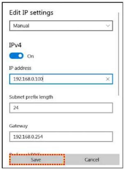 Edit IP settings Manual IPv4 On IP address 192.168.0.100 Subnet prefix length 24 Gateway 192.168.0.254 Save Cancel