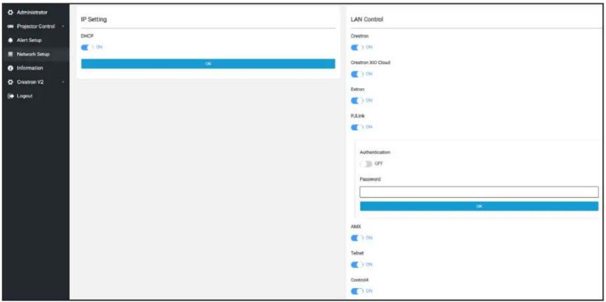 Administrator Projector Control Alert Setup Network Setup Information Creatron V2 Logout IP Setting DHCP ON OK LAN Control Crestron ON Creatron XIO Cloud ON Extron ON PULink ON Authentication OFF Password OK AMX ON Telnet ON Control4 ON