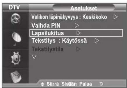 DTV Valikon läpinäkyvyys : Keskikoko Vaihda PIN Lapsilukitus Tekstitys : Käytössä Tekstitystila Silrrä Sisän Palaa