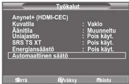 Työkalut Anynet+ (HDMI-CEC) Kuvatilla : Vakio Äänitila : Muunneltu Uniajastin : Pois käyt. SRS TS XT : Pois käyt. Energlansäästö : Pois käyt. Automaattinen säätö Sirrä Hyväksy Poistu
