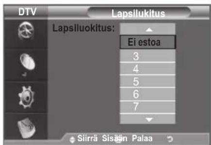 DTV Lapsilukitus Lapsiluokitus: Ei estoa 3 4 5 6 7 Siirrā Sisān Palaa