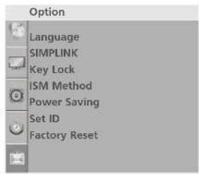 Option Language SIMPLINK Key Lock ISM Method Power Saving Set ID Factory Reset