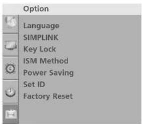 Option Language SIMPLINK Key Lock ISM Method Power Saving Set ID Factory Reset