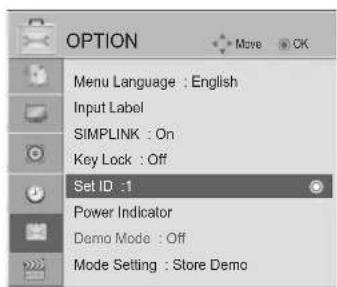 OPTION Menu Language : English Input Label SIMPLINK : On Key Lock : Off Set ID :1 Power Indicator Demo Mode : Off Mode Setting : Store Demo