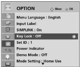 OPTION Menu Language : English Input Label SIMPLINK : On Key Lock : Off Set ID : 1 Power Indicator Demo Mode : Off Mode Setting : Home Use