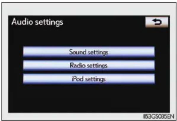 Audio settings Sound settings Radio settings iPod settings I53GS035EN