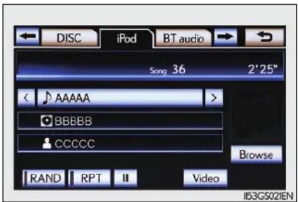 DISC iPod BT audio Song 36 2'25" < AAAAA > BBBBB CCCCC Browse RAND RPT II Video I53GS021EN