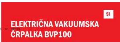 ELEKTRIČNA VAKUUMSKA ČRPALKA BVP100