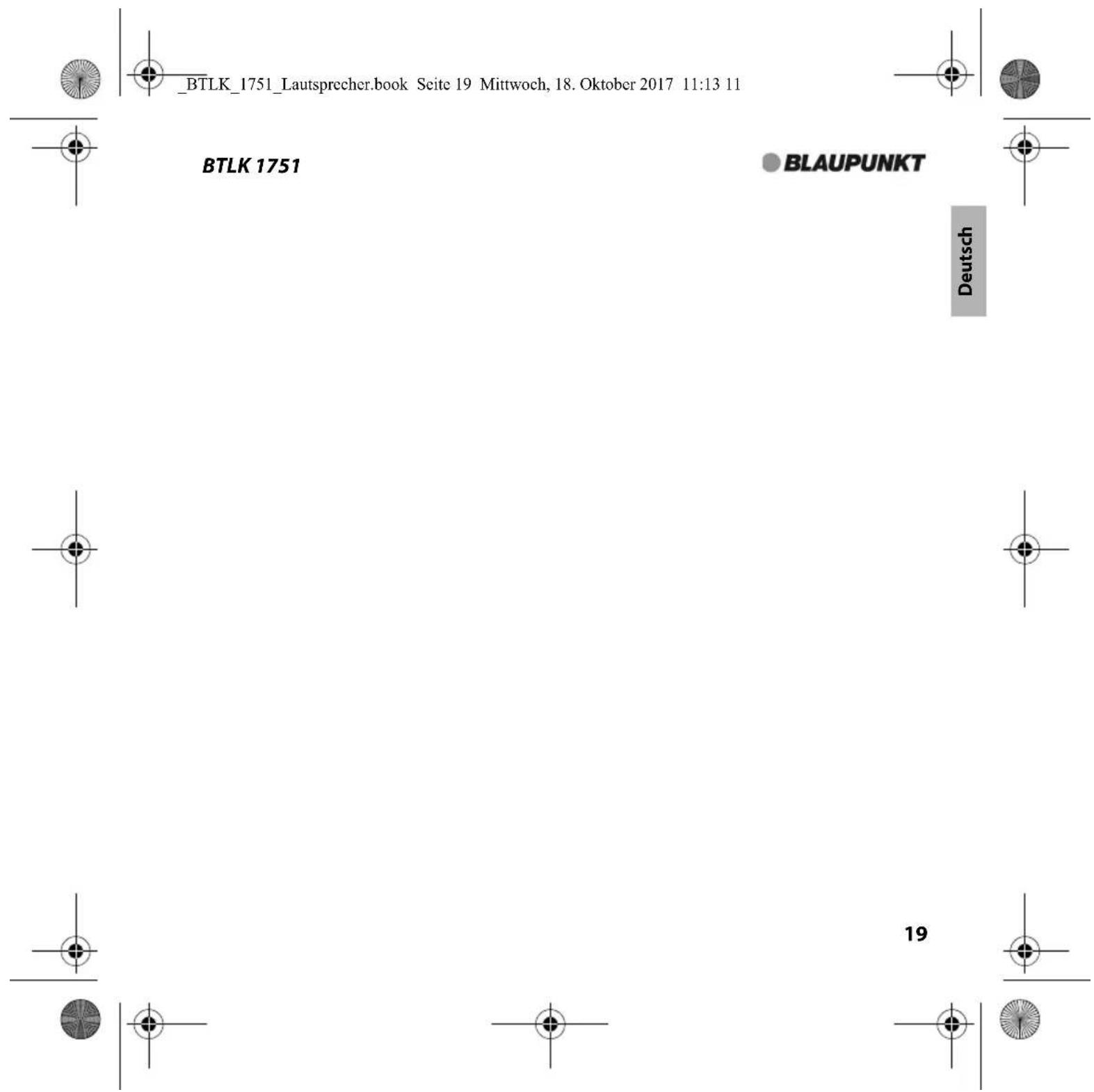 _BTLK_1751_Lautsprecher.book Seite 19 Mittwoch, 18. Oktober 2017 11:13 11 BTLK 1751 BLAUPUNKT Deutsch 19