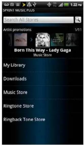 SPRINT MUSIC PLUS Search All Stores Artist promotions 1/11 Born This Way - Lady Gaga Music Store My Library Downloads Music Store Ringtone Store Ringback Tone Store