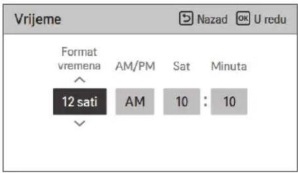 Vrijeme Format vremena AM/PM Sat Minuta 12 sati AM 10 : 10 Nazad OK/U redu