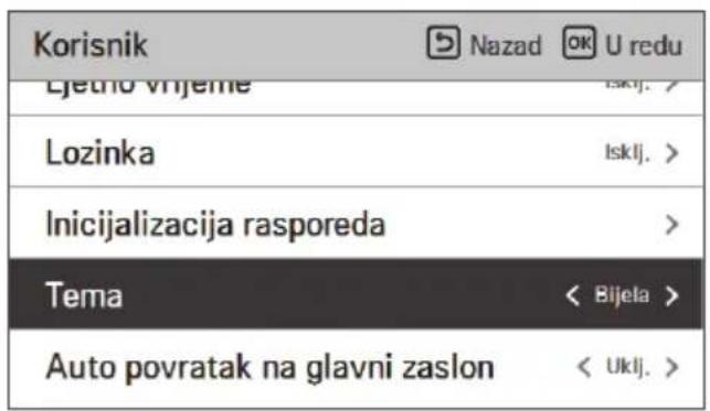 Korisnik Ljetno vrijeme Lozinka Inicijalizacija rasporeda Tema Auto povratak na glavni zaslon Nazad OK U redu lsklj. > lsklj. > Bijela > Uklj.
