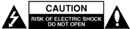 CAUTION RISK OF ELECTRIC SHOCK DO NOT OPEN